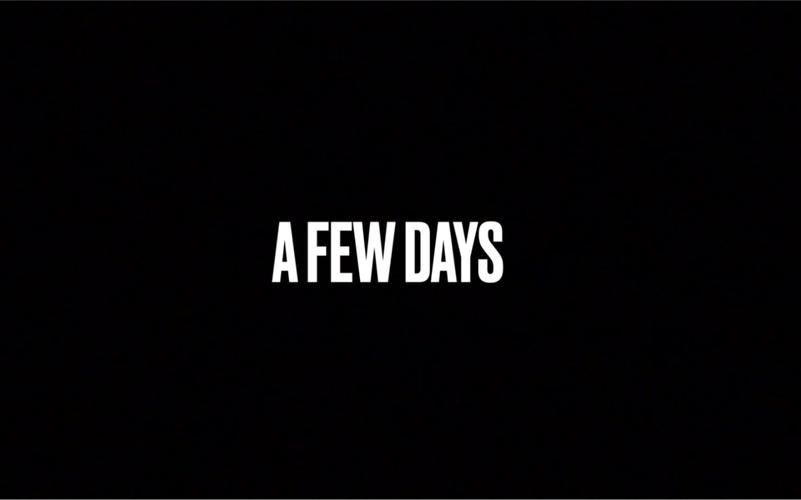 几日以后 A Few Da